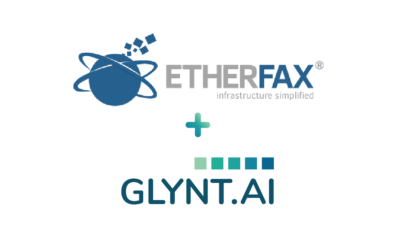 etherFAX and GLYNT.AI Announce Strategic Partnership to Extract Business-Critical Data from Incoming Faxes