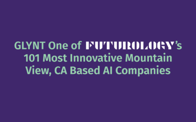 GLYNT One of Futurology’s 101 Most Innovative Mountain View, CA Based AI Companies