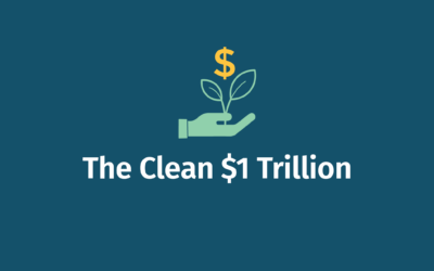 The Clean $1 Trillion