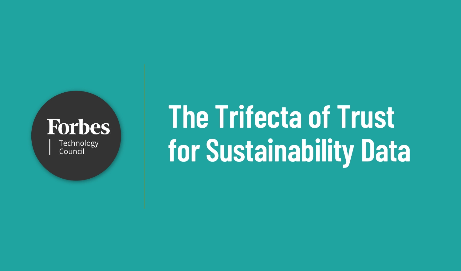 The Trifecta Of Trust For Sustainability Data