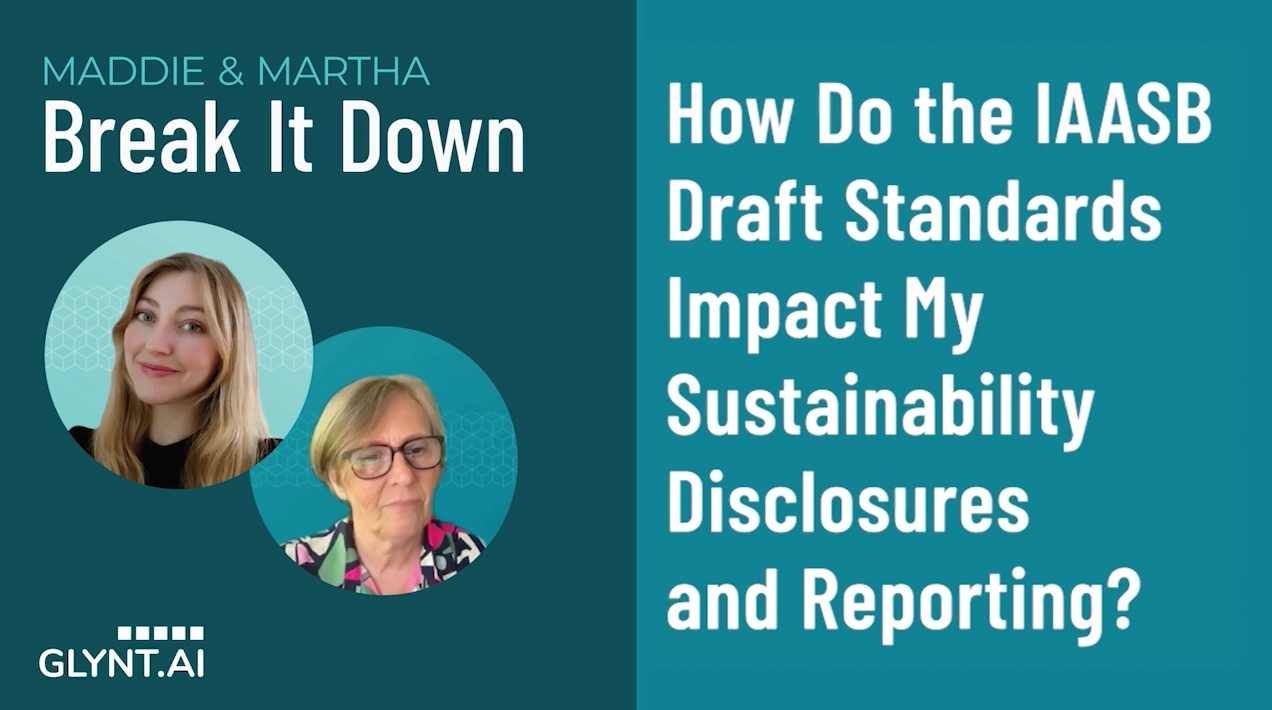 How Do the IAASB Draft Standards Impact My Sustainability Disclosures and Reporting?