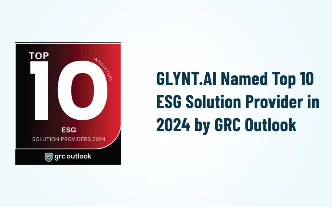 GLYNT.AI Named Top 10 ESG Solution Provider in 2024 by GRC Outlook
