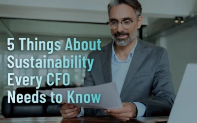 5 Things About Sustainability Every CFO Needs to Know