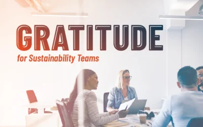 Gratitude for Sustainability Teams