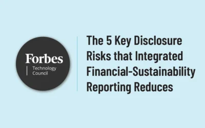 The 5 Key Disclosure Risks that Integrated Financial-Sustainability Reporting Reduces