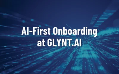 AI-First Onboarding at GLYNT.AI