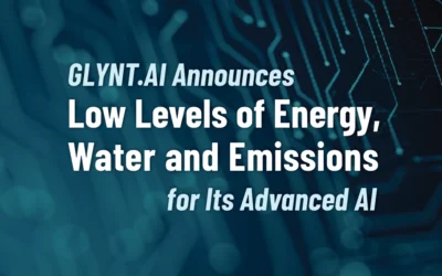 GLYNT.AI Announces Low Levels of Energy, Water and Emissions for Its Advanced AI