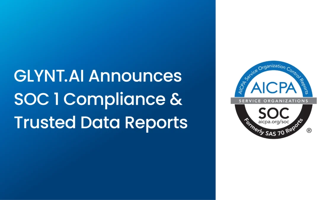 GLYNT.AI Announces 2025 SOC 1 Compliance – Delivering Trusted & Finance-Grade Sustainability Data