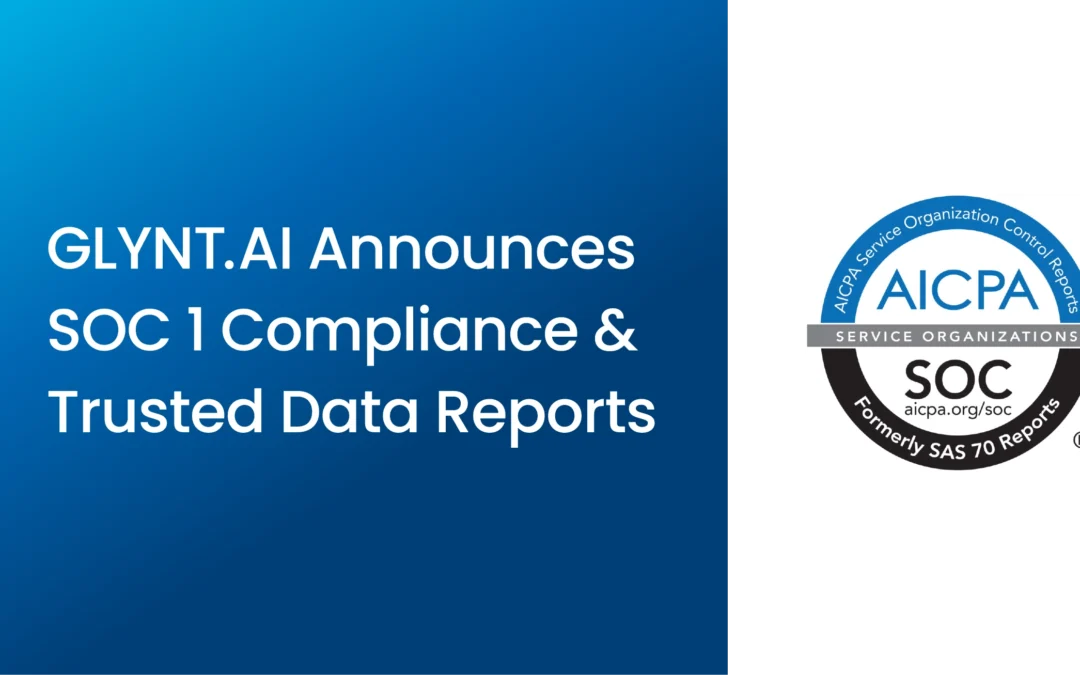 GLYNT.AI Announces 2025 SOC 1 Compliance – Delivering Trusted & Finance-Grade Sustainability Data